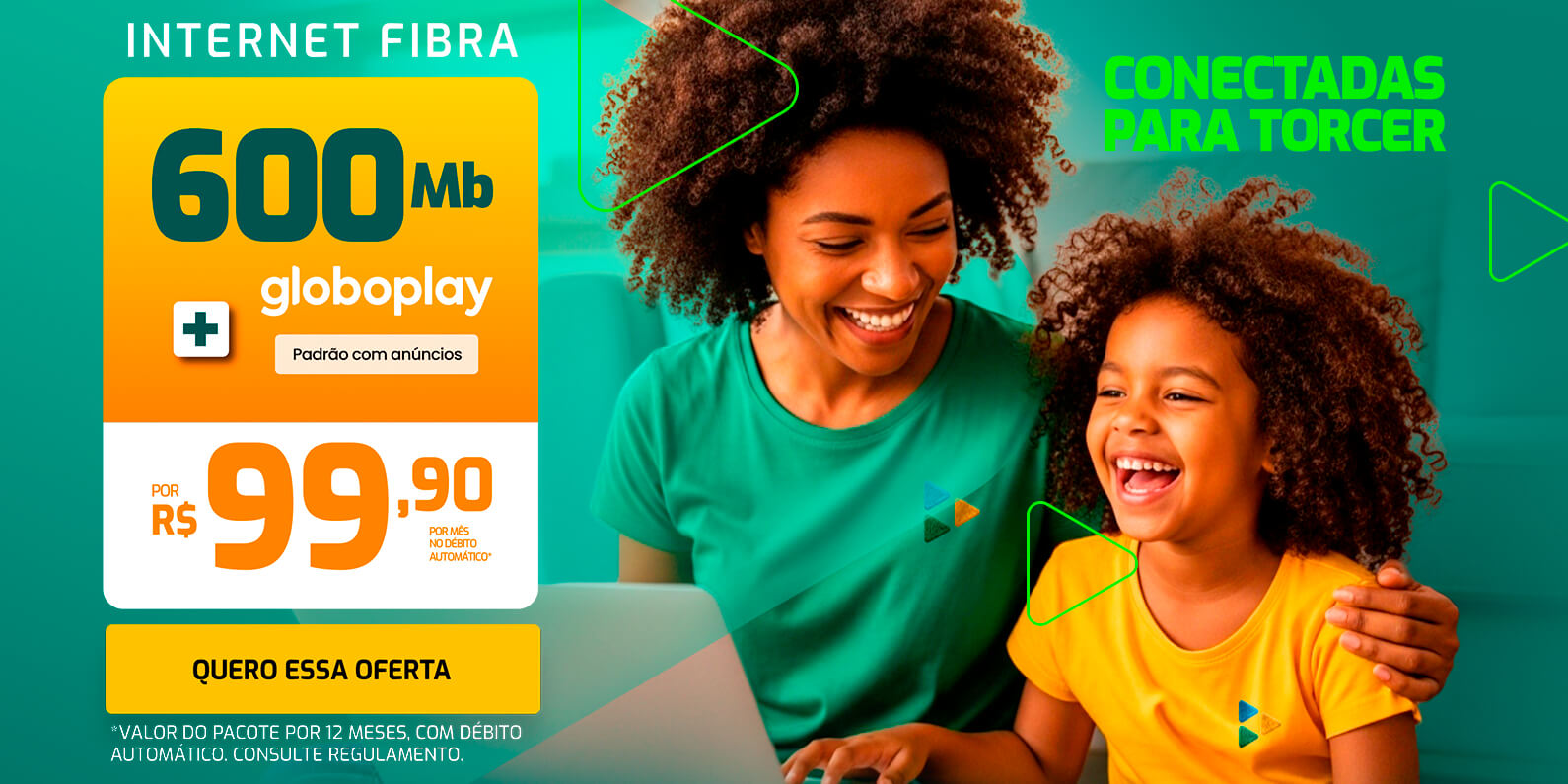600mega_globoplay_99,9_024X400